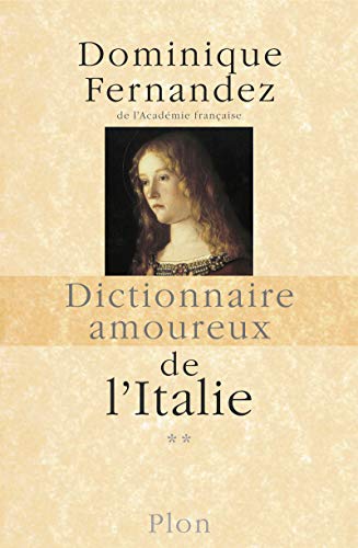 Dictionnaire amoureux de l'Italie - tome 2 - De N à Z (2)