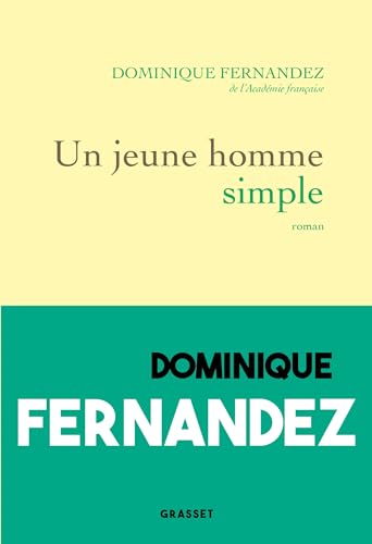 Un jeune homme simple: Roman