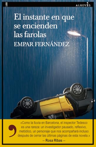 El instante en el que encienden las farolas (Narrativa, Band 188) von EDITORIAL ALREVES, S.L