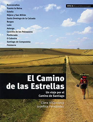 El Camino de las Estrellas: Un viaje por el Camino de Santiago. Spanische Lektüre für das 4. Lernjahr von Klett