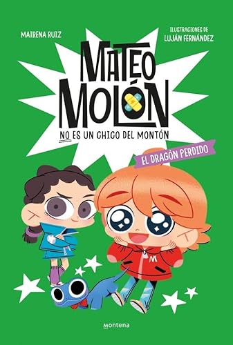 Mateo Molón 4 - El dragón perdido (Montena, Band 4) von MONTENA