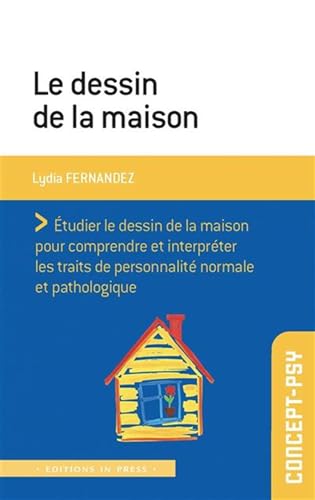 LE DESSIN DE LA MAISON