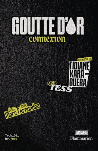 Goutte d'Or connexion von FLAMMARION