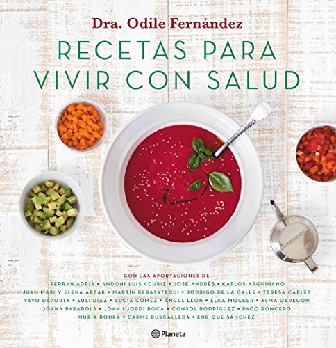 Recetas para vivir con salud (No Ficción) von Editorial Planeta