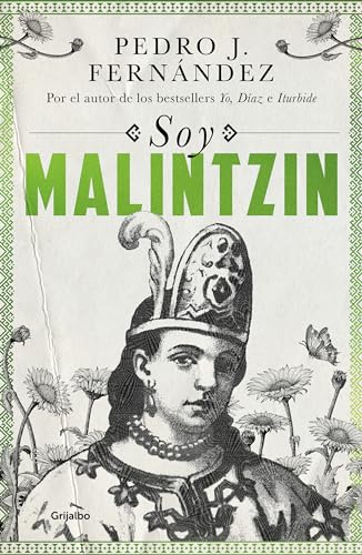 Soy Malintzin / I Am Malintzin von Grijalbo