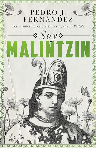 Soy Malintzin / I Am Malintzin