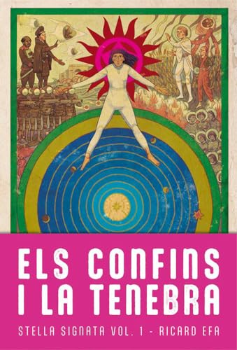 ELS CONFINS I LA TENEBRA (Stella Signata, Band 1) von Mai Més