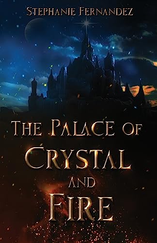 The Palace of Crystal and Fire von Tomtom Verlag
