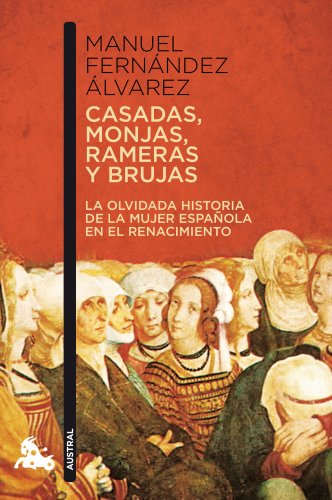 CASADAS MONJAS RAMERAS Y..Nê675*AUSTR10* (Contemporánea, Band 1) von Austral