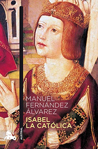 Isabel la Católica (Contemporánea) von Austral