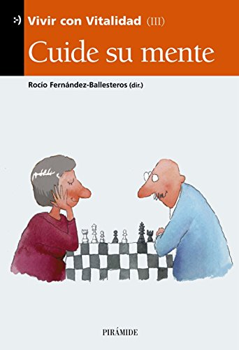 Cuide su mente (Vivir con vitalidad) von Pirámide