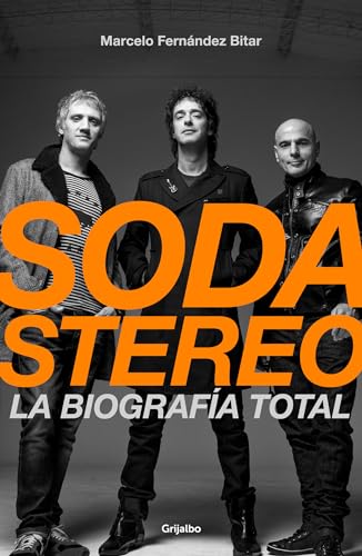 Soda Stereo / Soda Stereo: The Band von Grijalbo