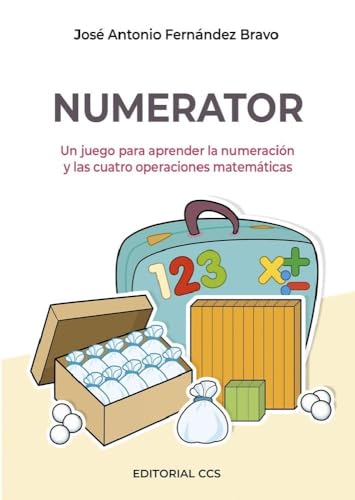 Numerator: Un juego para aprender la numeración y las cuatro operaciones matemáticas (Ciudad de las ciencias, Band 1)