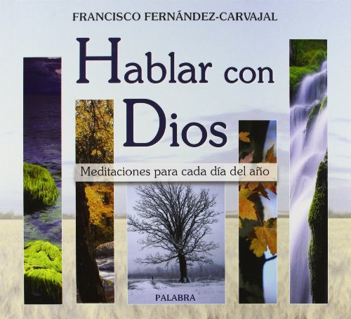Hablar con Dios : meditaciones para cada día del año: Obra completa (Estuche 7 tomos) para América (Obras completas)