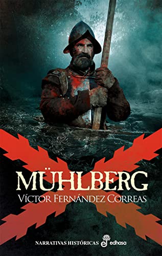 Mühlberg (Narrativas Históricas)