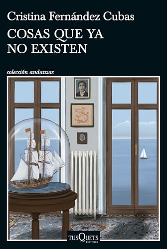 Cosas que ya no existen (Andanzas)