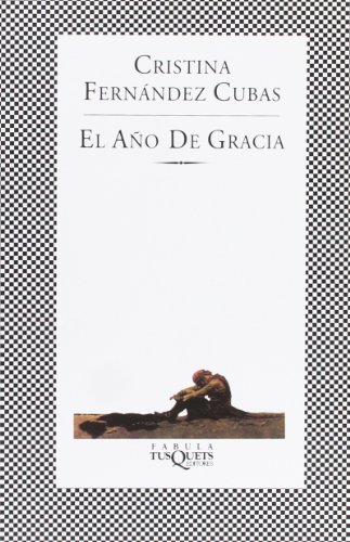 El año de gracia (MAXI, Band 13) von Maxi-Tusquets