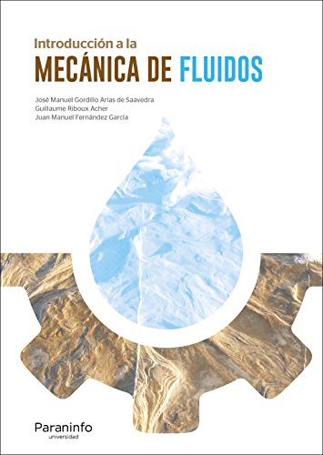 Introducción a la mecánica de fluidos (Ingeniería) von Paraninfo