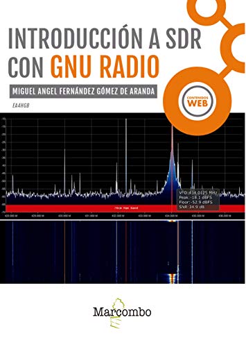 Introducción a SDR con GNU Radio von Marcombo