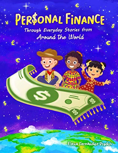 Personal Finance through Everyday Stories from around the World: Growing money, saving and investing for kids (Financial Literacy for Kids, Band 2)