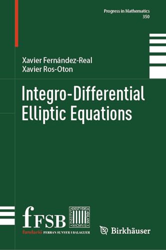 Integro-Differential Elliptic Equations (Progress in Mathematics, 350, Band 350)