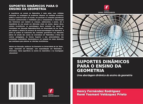 SUPORTES DINÂMICOS PARA O ENSINO DA GEOMETRIA: Uma abordagem dinâmica do ensino da geometria von Edições Nosso Conhecimento