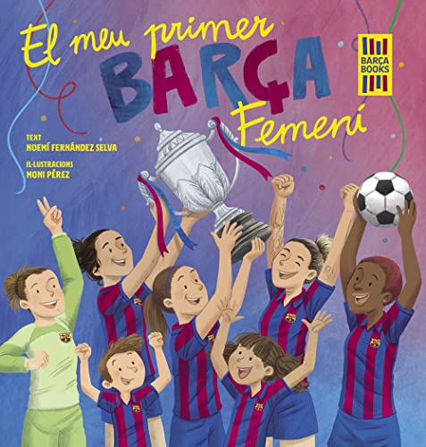 El meu primer Barça Femení (Barça Books)