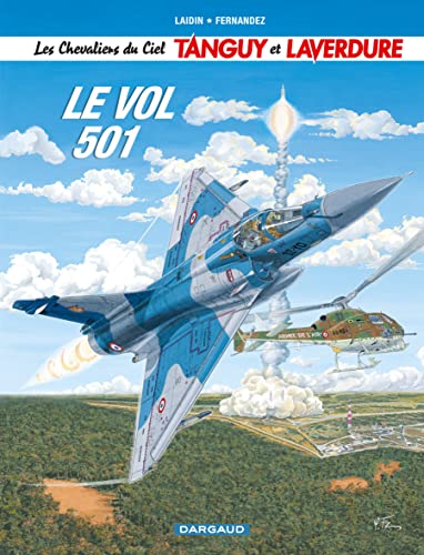Les Chevaliers du ciel Tanguy et Laverdure - Tome 3 - Le Vol 501 von DARGAUD
