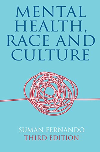 Mental Health, Race and Culture: Third Edition von MACMILLAN