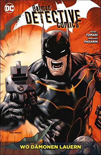 Batman - Detective Comics: Bd. 9: Wo Dämonen lauern von Panini Verlags GmbH