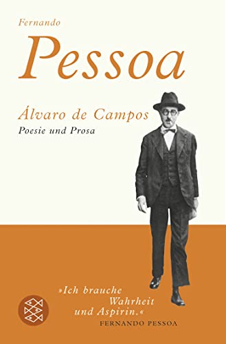 Álvaro de Campos: Poesie und Prosa