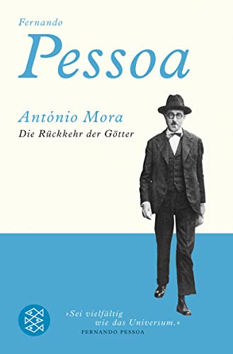 António Mora: Die Rückkehr der Götter