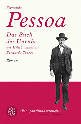 Das Buch der Unruhe des Hilfsbuchhalters Bernardo Soares von FISCHER Taschenbuch