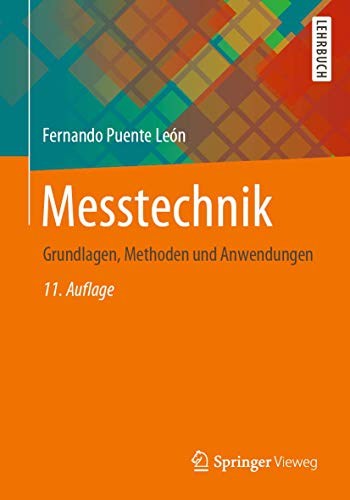 Messtechnik: Grundlagen, Methoden und Anwendungen von Springer Vieweg
