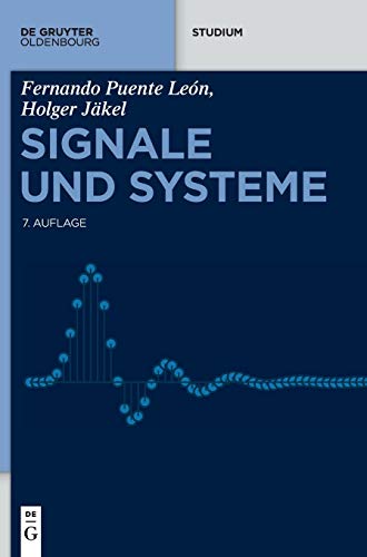 Signale und Systeme (De Gruyter Studium) von Walter de Gruyter