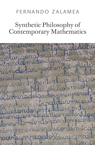 Synthetic Philosophy of Contemporary Mathematics (Urbanomic / Sequence Press) von MIT Press
