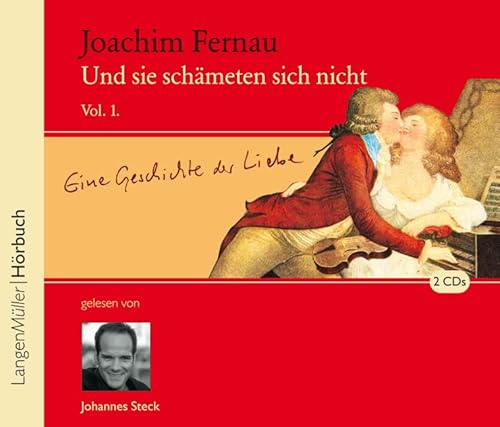 Und sie schämeten sich nicht, Vol.1: Eine Geschichte der Liebe Und sie schämeten sich nicht, Vol.1: Eine Geschichte der Liebe von Langen-Müller