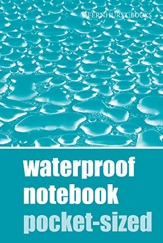 Waterproof Notebook (Waterproof Notebooks, Band 1)