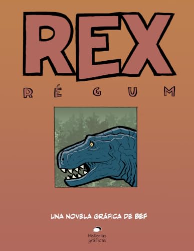 Rex Regum von Oceano Historias Graficas