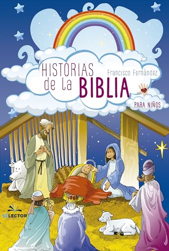 Hitorias de la biblia/ Stories from the Bible