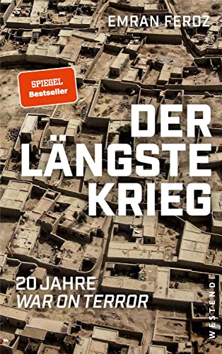 Der längste Krieg: 20 Jahre War on Terror von WESTEND