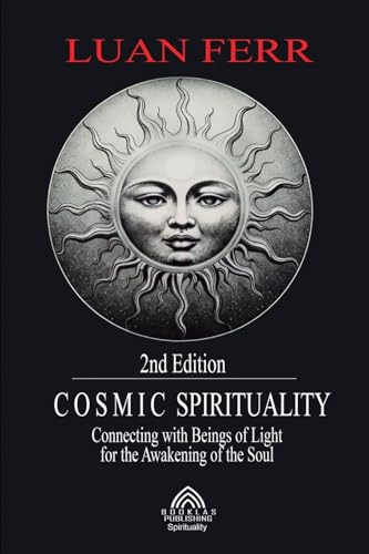 Cosmic Spirituality: Connecting with Beings of Light for the Awakening of the Soul von Imprint