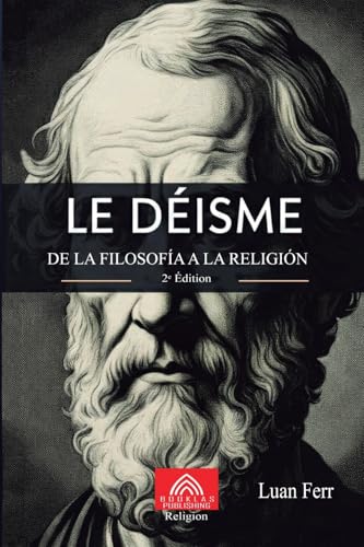 Le Déisme: De la Philosophie à la Religion von Imprint