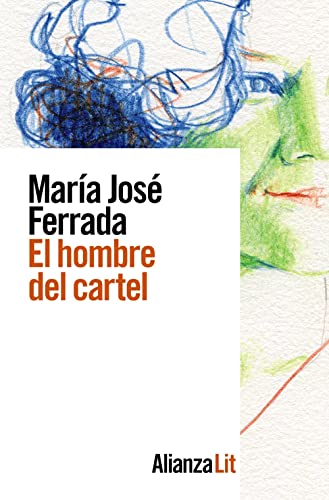 El hombre del cartel (Alianza Literaturas) von ALIANZA