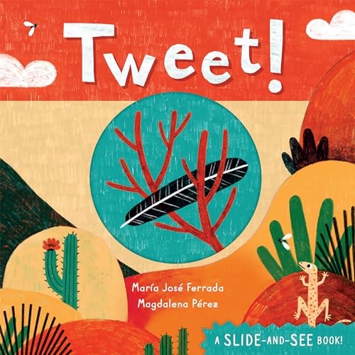 Tweet! (Slide-And-See Nature) von Barefoot Books
