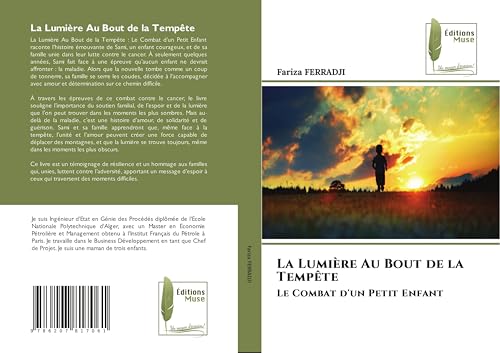 La Lumière Au Bout de la Tempête: Le Combat d'un Petit Enfant von Éditions Muse