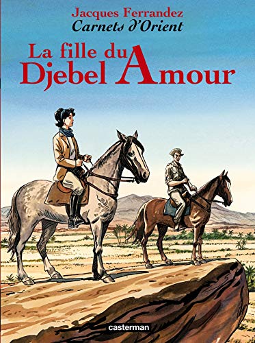 La Fille du Djebel Amour