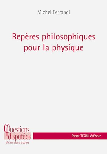 Repères philosophiques pour la physique