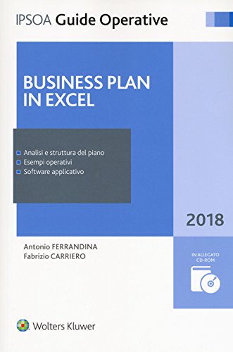 Business plan in Excel. Con CD-ROM. Con Contenuto digitale per accesso on line (Guide operative, Band 13) von Ipsoa