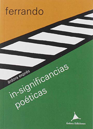 In-significancias poéticas (Árdora express, Band 30) von ARDORA